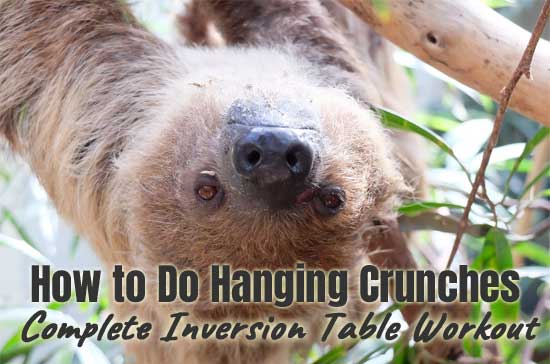 How to Do Hanging Crunches Using an Inversion Table